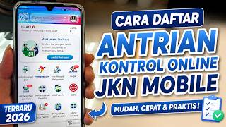 Cara Daftar Antrian Kontrol Online JKN Mobile | Ambil Antrian BPJS dari HP