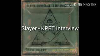 Slayer - KPFT Interview