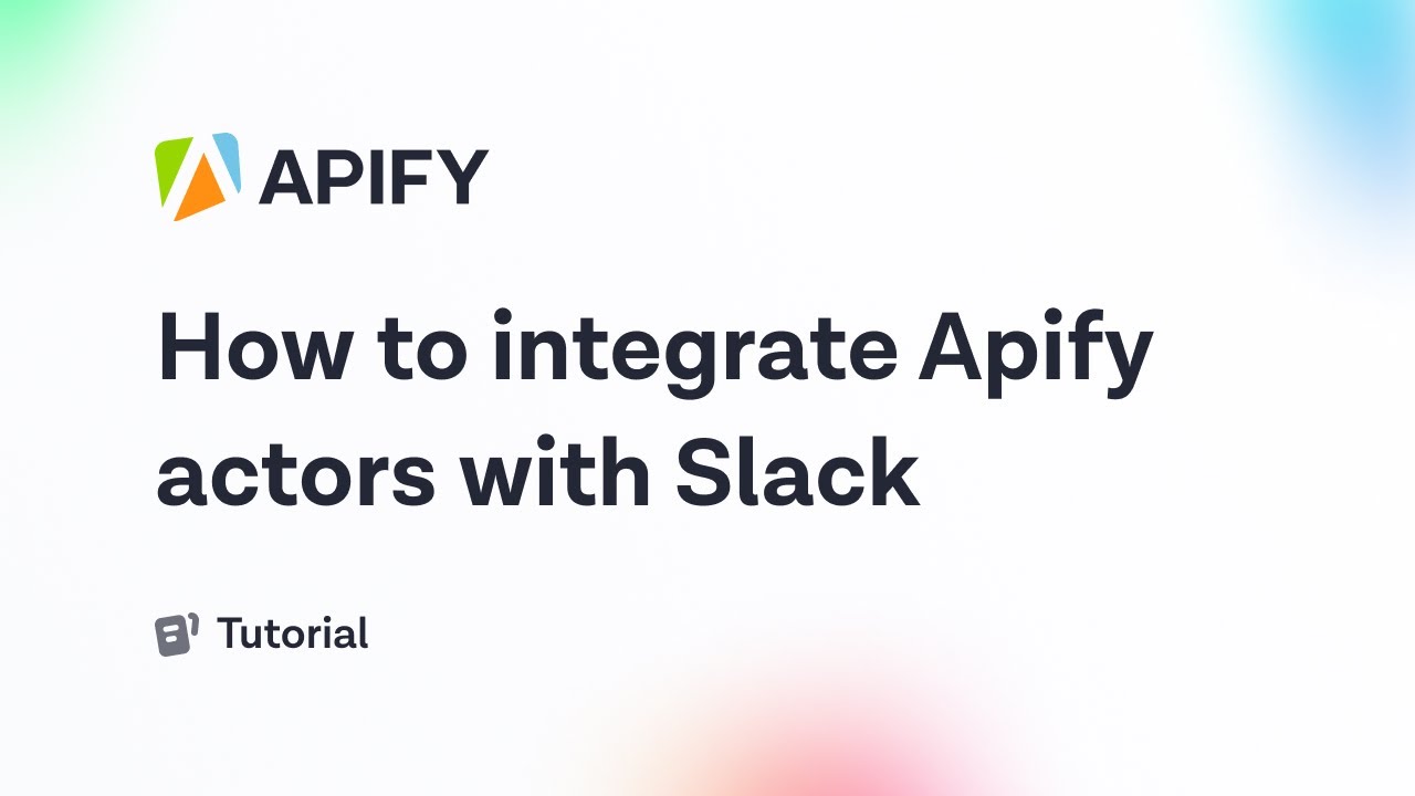 How To Integrate Apify Actors With Slack YouTube how-to-integrate-apify-actors-with-slack-youtube