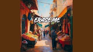 Erase Me