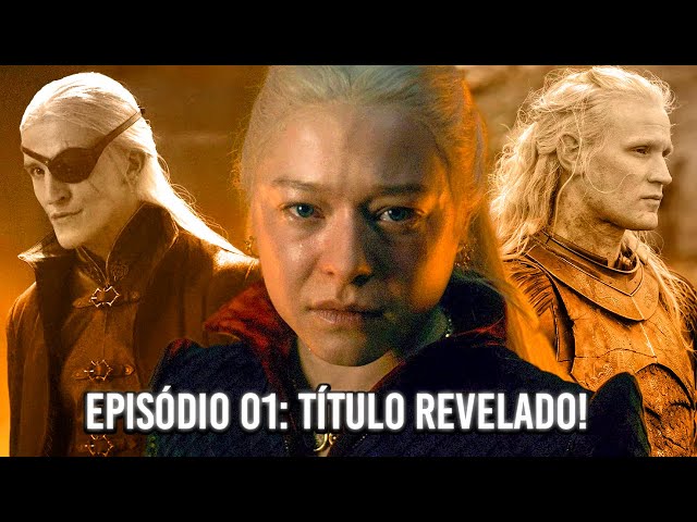 NOVOS EPISÓDIOS VAZADOS DA 2ª TEMPORADA DE HOUSE OF THE DRAGON! 