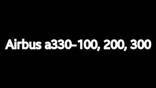 AIRBUS A330 - 100, 200, 300 - DRINHILL