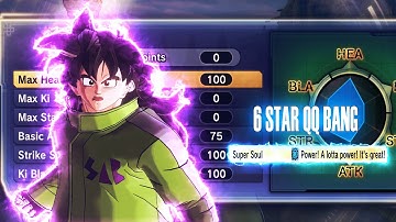 HOW TO MAX ALL STATS!!! + 6 STAR QQ BANG  Dragon Ball Xenoverse 2