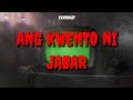 ANG KWENTO NI JABAR | EKATOKAT (Horror Stories Narration) | Eka P