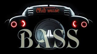 🔥Новинки Club Музыки🔥Bass Музыка В Машину Август 2019🔥