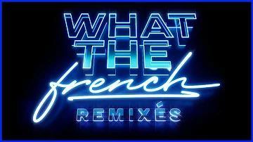 Ranking Dirtyphonics - What The French EP (Remixes)