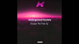 Underground Society - Afterlife (Original mix) Karmak Records