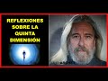 REFLEXIONES SOBRE LA 5ª DIMENSIÓN