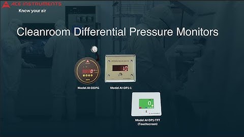 Cleanroom Differential Pressure Monitoring Range | DP Indicator, DP Gauge | Ace Instruments