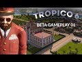 TROPICO 6 | Ep. 1 | THIS REPUBLIC IS BANANAS (City Building Mini Lets Play Beta Gameplay)