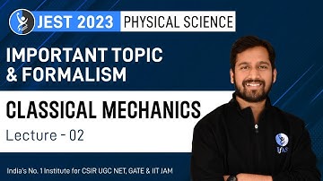 Claasical Mechanics for JEST Exam | JEST 2023 Special [Lecture-2]