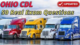 2026 Ohio CDL Practice Test - 50 Must-Know Questions