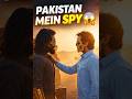 What If You Became an Indian Spy in Pakistan? 😱#shorts