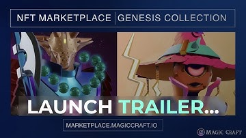 MagicCraft NFT Marketplace to go live soon [$MCRT NFT Genesis Collection]