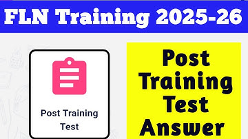 FLN Training 2025 | Post Training Test Answer  #flntraining2025 #fln_post_test_answer2025