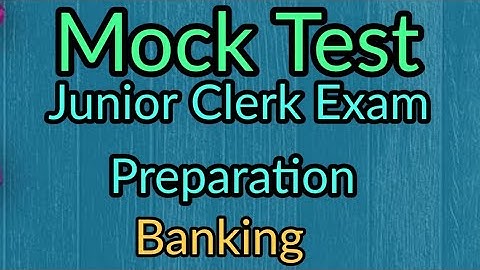 Mock Test - Banking ll Junior Clerk Exam Preparation ll CSEB Rank Maker