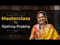 Masterclass by Rathna Prabha | VoxGuru