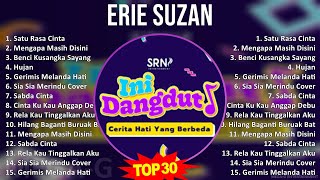 Erie Suzan 2024 MIX Nonstop  - Satu Rasa Cinta, Mengapa Masih Disini, Benci Kusangka Sayang, Hujan