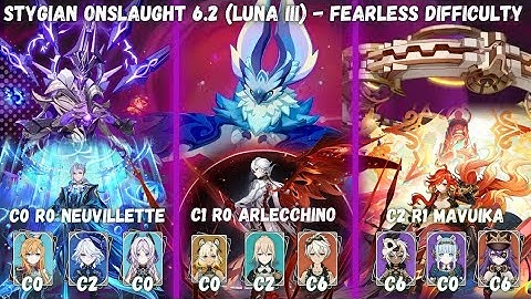 NEW Stygian Onslaught 6.2 (Luna III) Fearless | C0 Neuvillette, C1 Arlecchino, C2 Mavuika and others