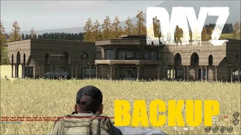 DayZ Overpoch Taviana - (Series 1) Part 6 - Backup