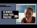 15 Minute Chair Yoga Class