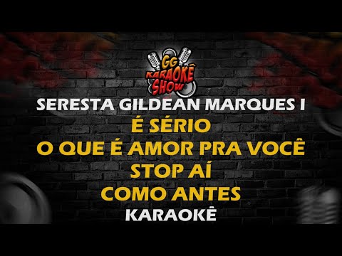 Seresta Gildean Marques