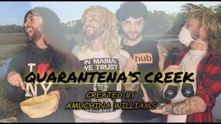 QUARANTENA'S CREEK