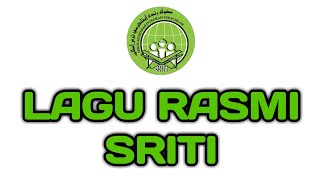 LAGU RASMI SRITI