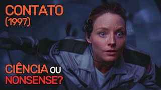 Contato (1997) | Ciência ou Nonsense?