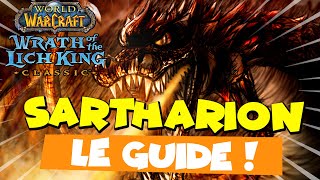 Wotlk Classic - Sartharion Le Guide Fr