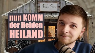 Nun Komm Der Heiden Heiland - Немецкая Рождественская Песня | Перевод, Разбор И Немецкая Фонетика