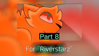 Battle Round MAP Part 8 | For `Riverstarz’ | The Last Hope Warrior Cats