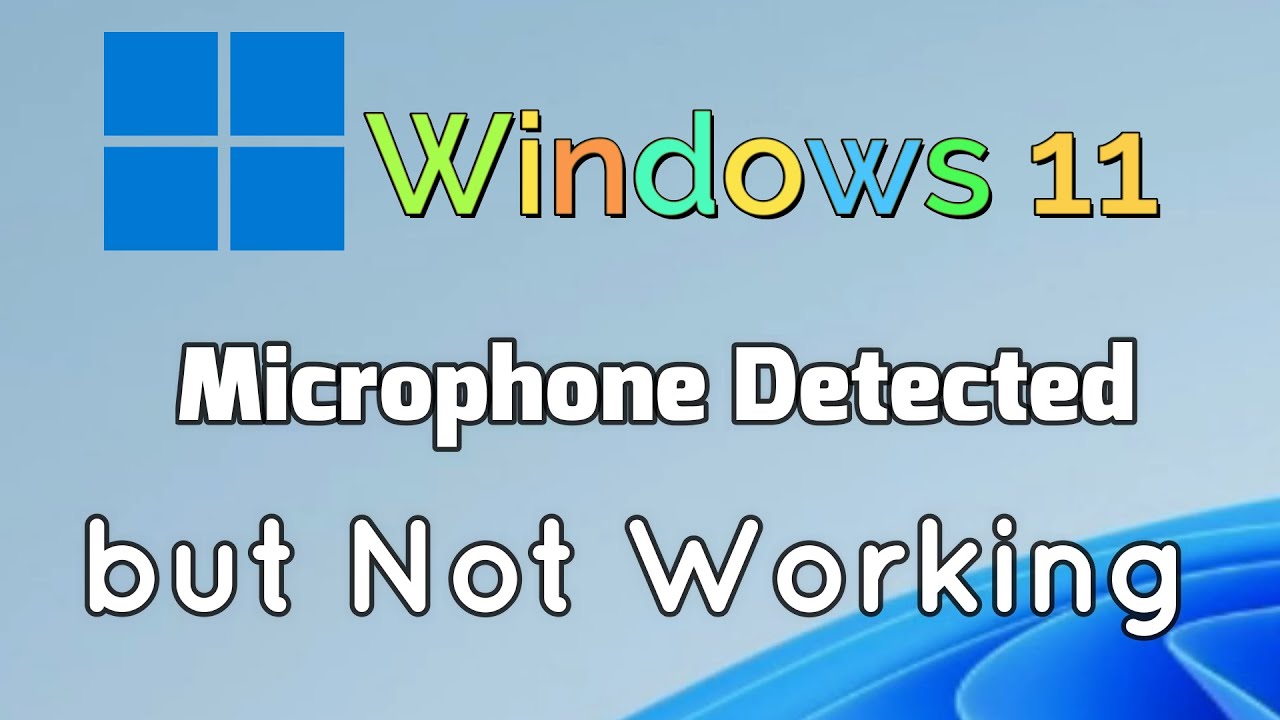 Microphone Detected But Not Working: Fixes You Need