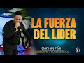 LA FUERZA DEL LIDER / Jonathan Piña