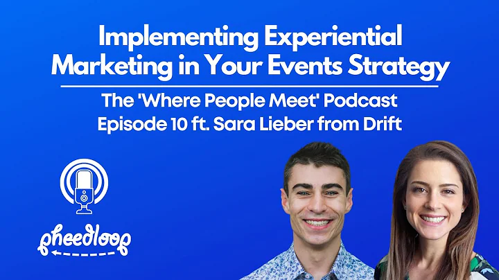Implementing Experiential Marketing in Your Events...