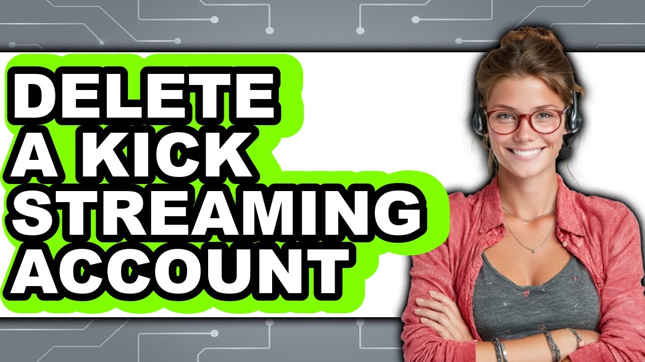 How to Delete a Kick Streaming Account 2025 - Easy Guide - YouTube