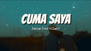 Download Lagu M.A.C - CUMA SAYA (Cover Bastian Steel Ft. Sun D) | lirik