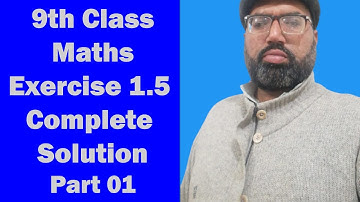 9th class Maths unit 1 Exercise 1.5 Q. No.1 - 3 # Complete Solution ex 1.5 Part 01 # Yousuf Malik