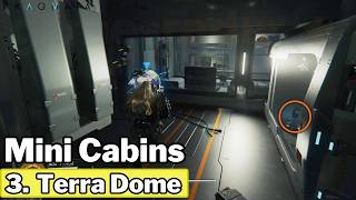 All 3 Mini Cabins in Terra Dome - Pragmata