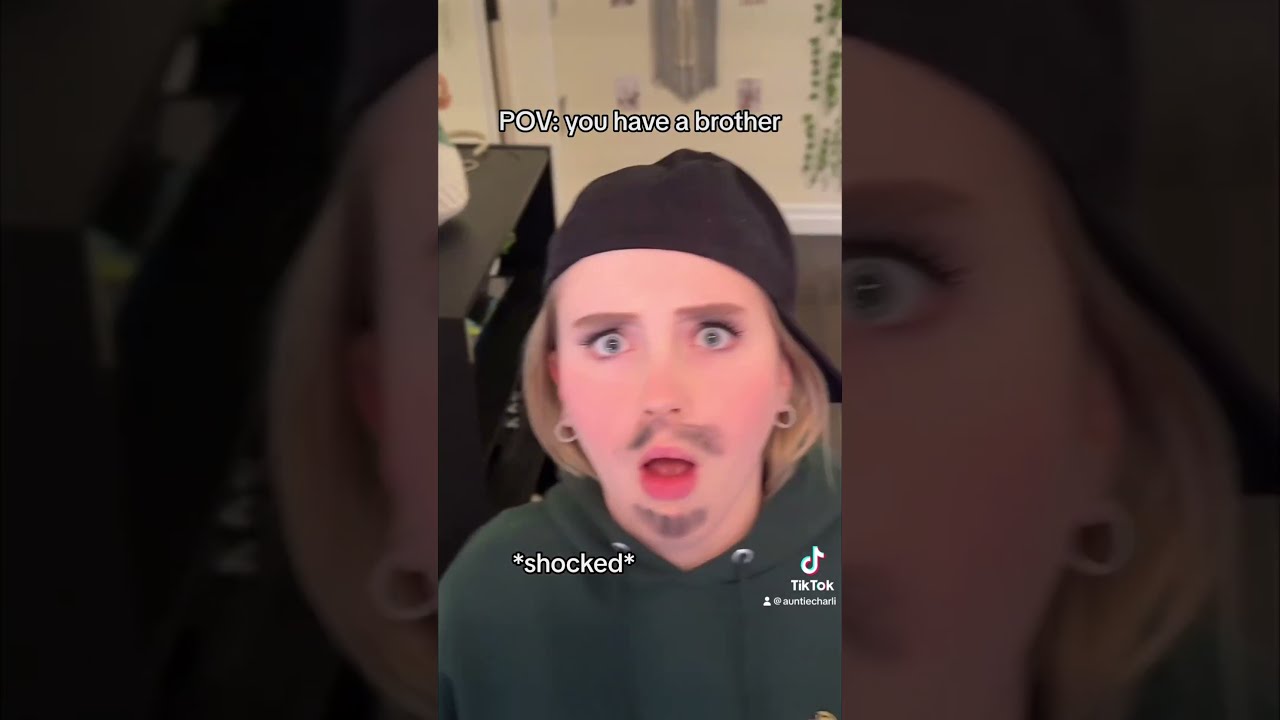 POV You Have A Brother Funny Comedy Skit Relatable Acting