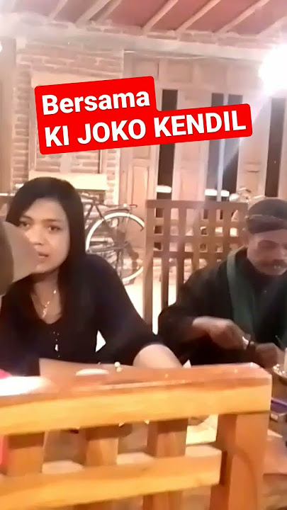 BERSAMA KI JOKO KENDIL