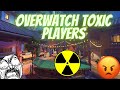 OVERWATCH TOXIC COMPILATION 6