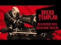 Dread Templar - Realms Deep 2022 Trailer