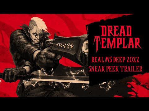 Dread Templar - Realms Deep 2022 Trailer