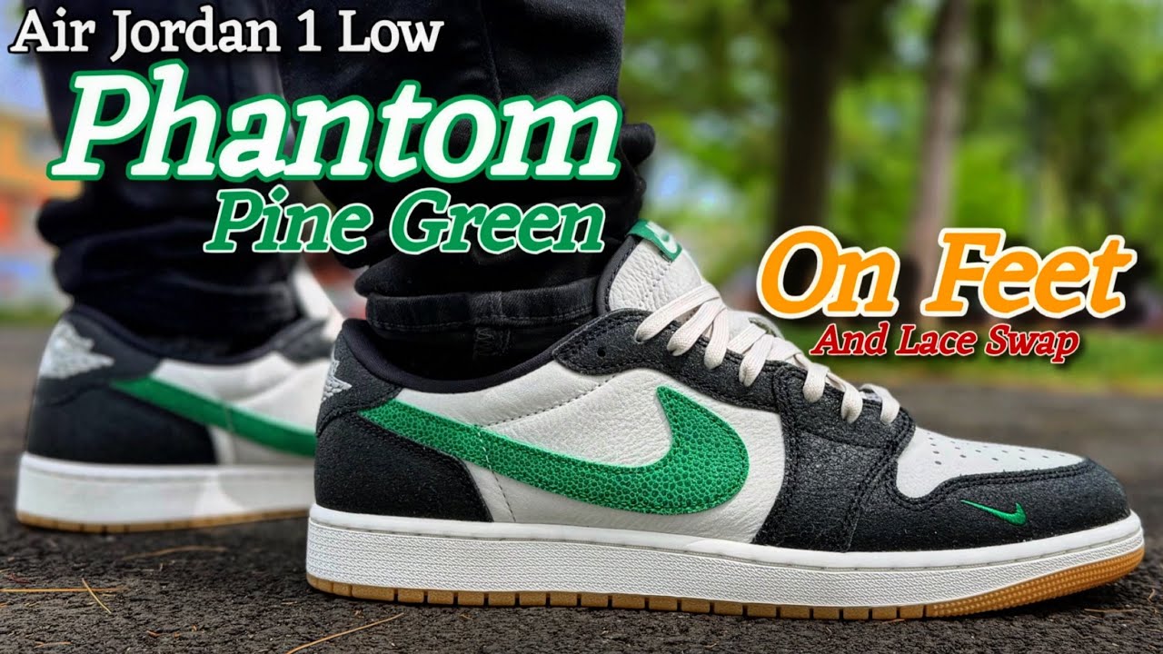 Jordan 1 Low OG Phantom Pine Green - On Feet/Lace Swap - YouTube