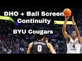 Dho  ball screen continuity  byu cougars