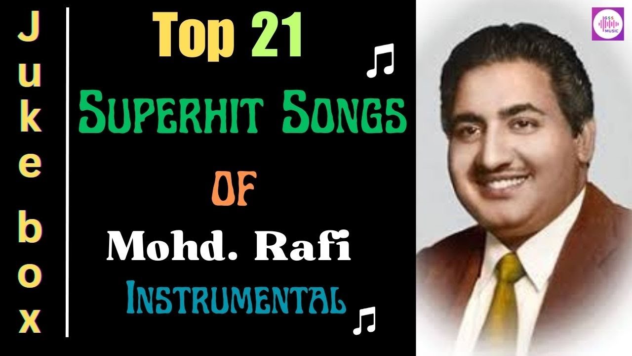 Top 21 Superhit Songs of Mohd. Rafi Sahab Bollywood Hindi Songs
