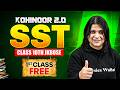 Kohinoor 2.0 2026 💎 1st Free Class | JKBOSE Class 10th SST ⚡️ | Palvi Mam | JKBOSE Wallah