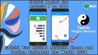 Fix TaiChi·Magisk Xposed Module x Device Emulator Pro | For Rooted Android 13 to 8.0 Devices | 2022