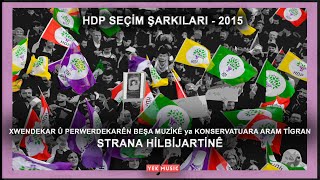 Xwendekar û Perwerdekarên Beşa Muzîkê ya Konservatuara Aram Tîgran - Strana Hilbijartinê HDP 2015